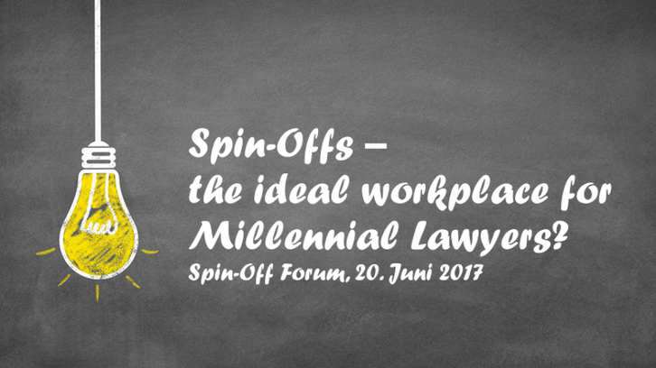 Spin-Offs – the ideal workplace for Millennial Lawyers?
