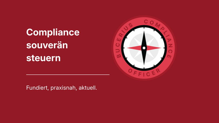 Bucerius Compliance Officer – Compliance souverän steuern
